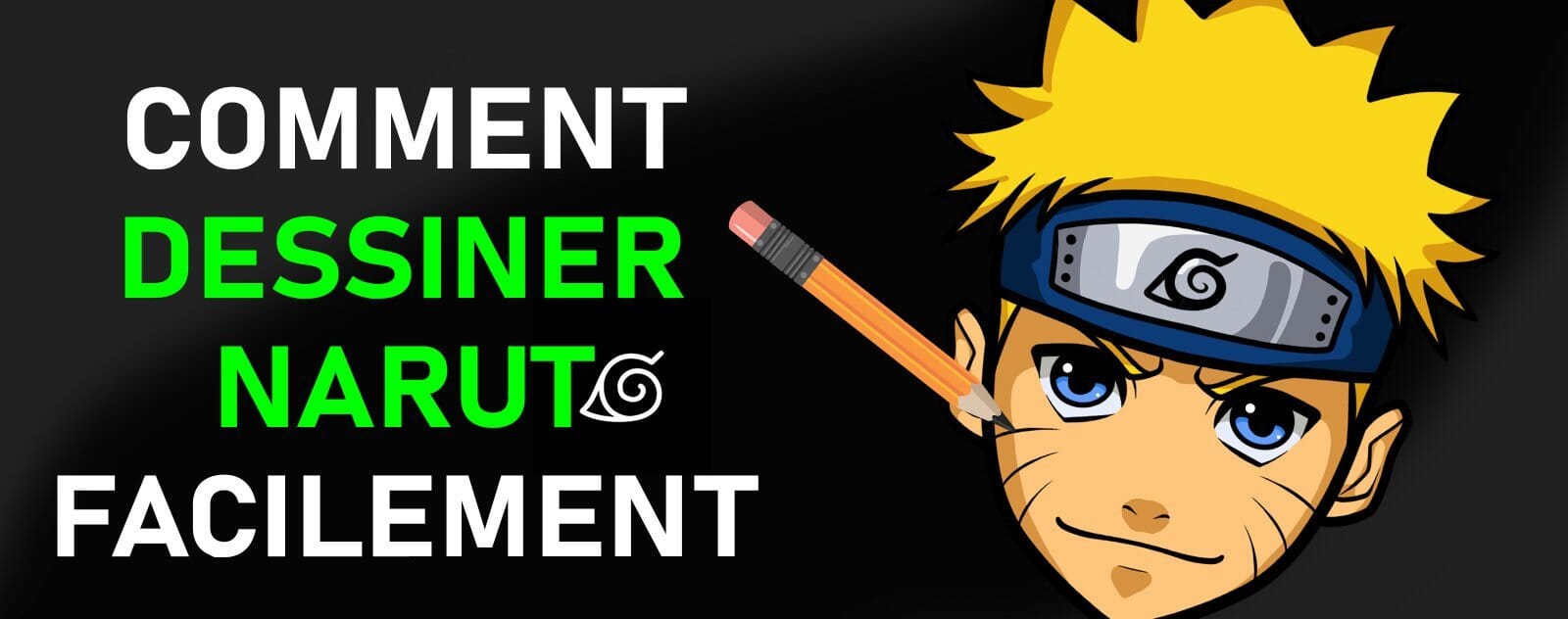 Comment dessiner Naruto étape par étape